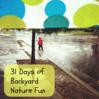 31 Days of Backyard Nature Fun