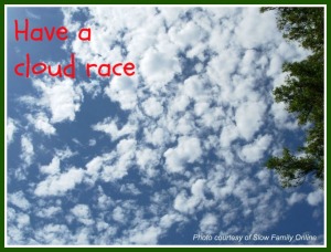 Have a cloud race