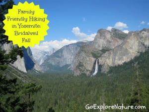 Family Friendly Hiking in Yosemite: Bridalveil Fall