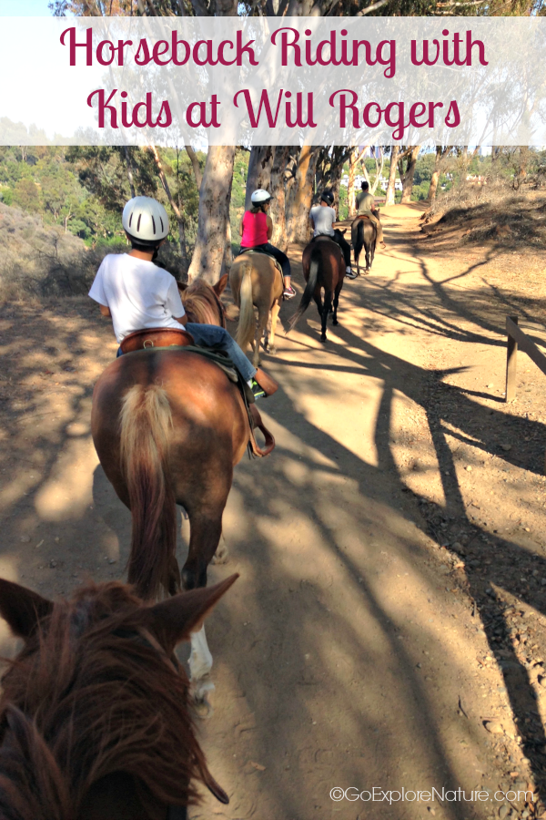 Horseback riding with kids at Will Rogers is a fun way for families to enjoy the outdoors in Los Angeles. Here's how to make the most of this LA day trip.